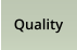 Quality